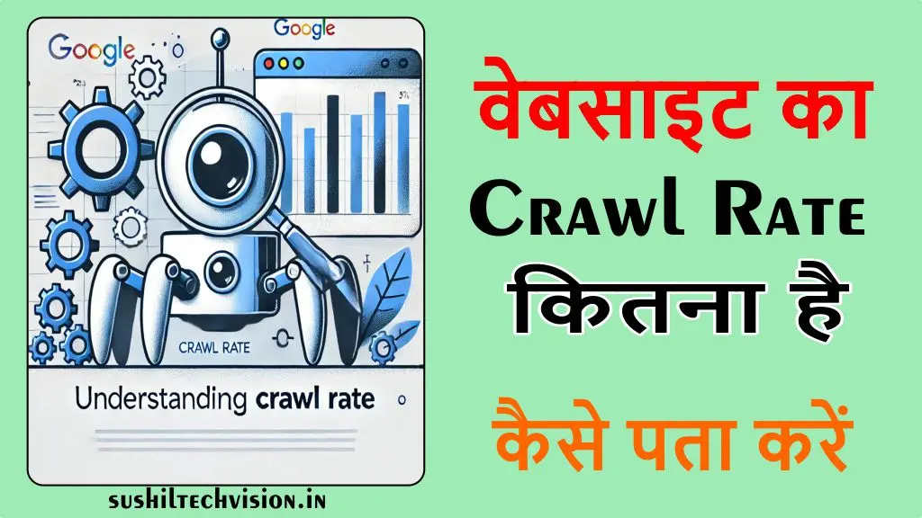understanding-google-crawl-rate